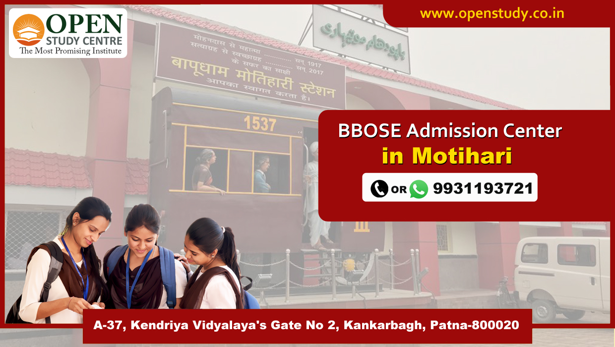 BBOSE Admission Center In Motihari