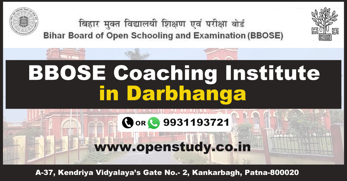 BBOSE Coaching Instiute in darbhanga