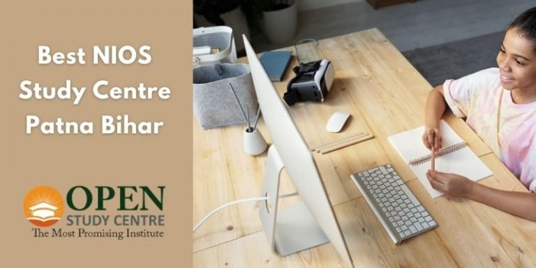 Best NIOS Study Centre Patna Bihar | NIOS Online Coaching Classes Patna