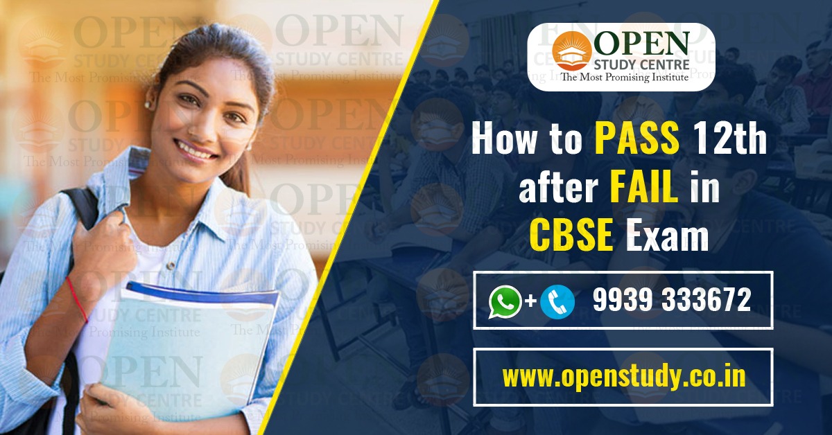 How to Pass 12 after Failing in CBSE Exam