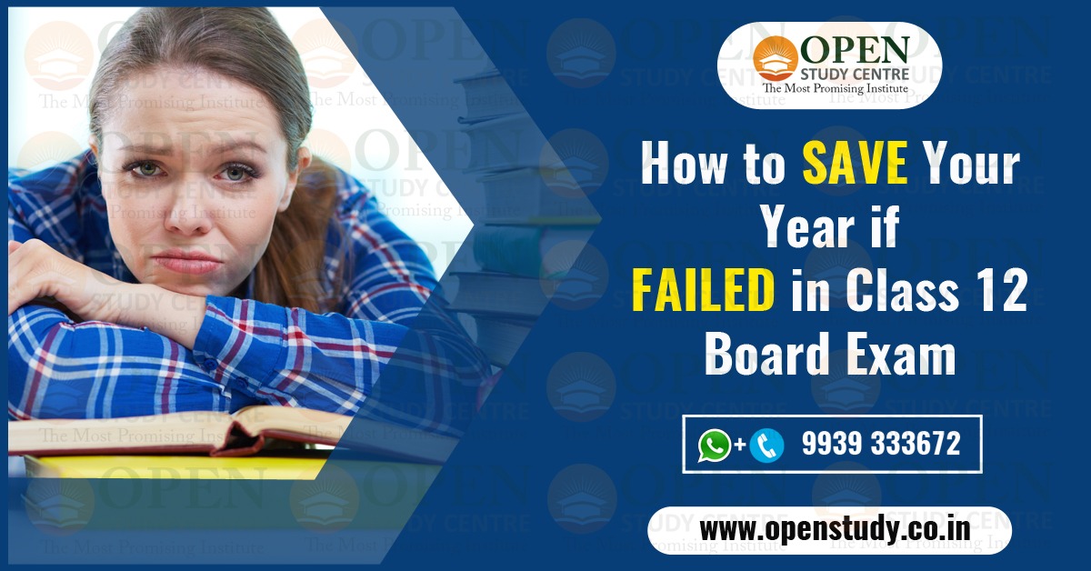 How to Save Your Year if Failed in Class 12 Board Exam